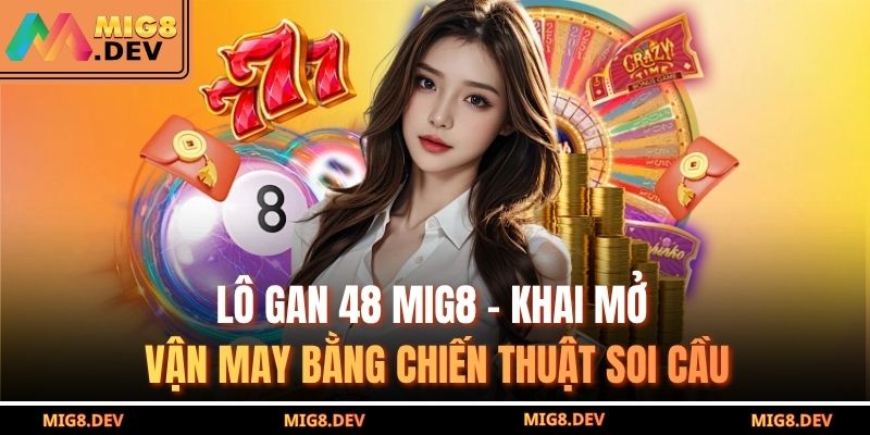 Lô gan 48 MIG8