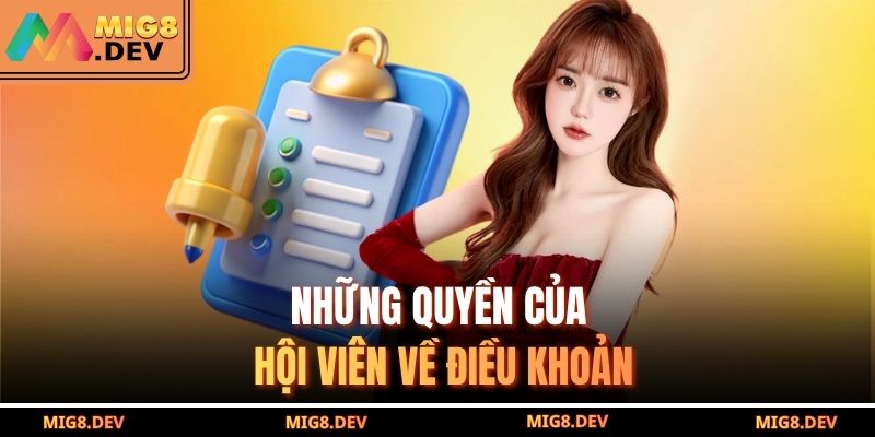 Những quyền của hội viên về điều khoản